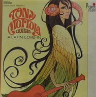 TONY MOTTOLA / A LATIN LOVE IN