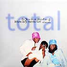 TOTAL / DO YOU THINK ABOUT US