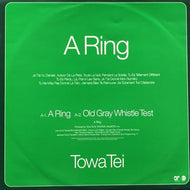 TOWA TEI / A RING