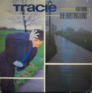 TRACIE / FAR FROM THE HURTINGKIND