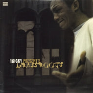 TRICKY / GRASSROOTS