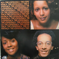 TRIO ESPERANCA / TRIO ESPERANCA