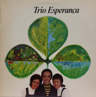 TRIO ESPERANCA / TRIO ESPERANCA