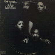 TYMES / DIGGIN' THEIR ROOTS