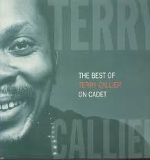TERRY CALLIER / THE BEST OF TERRY CALLIER ON CADET