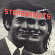 TAKKYU ISHINO / STEREONIGHTS