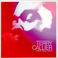 TERRY CALLIER / SPEAK YOUR PEACE