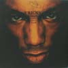 TRICKY / ANGELS WITH DIRTY FACES