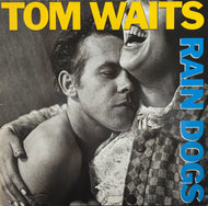 TOM WAITS / RAIN DOGS