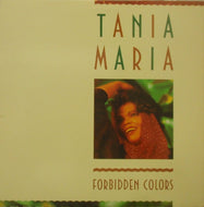 TANIA MARIA / FORBIDDEN COLORS