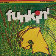 TOM BROWNE / FUNKIN FOR JAMAICA (1991 7