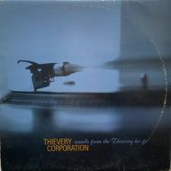 THIEVERY CORPORATION / SOUNDS FROM THE THIEVERY HI-FI