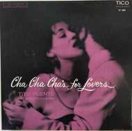 TITO PUENTE / CHA CHA CHAS FOR LOVERS