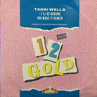TERRI WELLS / I'LL BE AROUND