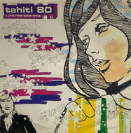 TAHITI 80 / A LOVE FROM OUTER SPACE