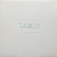 TAMIA / CAN'T GO FOR THAT