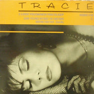 TRACIE / (I LOVE YOU) WHEN YOU SLEEP