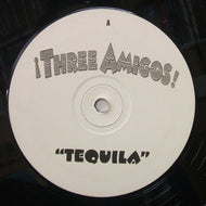 THREE AMIGOS / TEQUILA