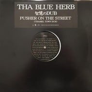THA BLUE HERB / 智慧のDUB