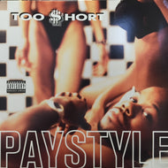 TOO SHORT / PAYSTYLE