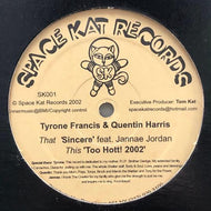 TYRONE FRANCIS & QUENTIN HARRIS / SINCERE