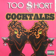 TOO SHORT / COCKTALES