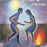 THIRD WORLD / NOW THAT WE FOUND LOVE