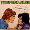 TORPEDO BOYZ / ARE YOU TALKING TO ME??? PART2