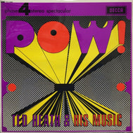 TED HEATH AND HIS MUSIC / POW!