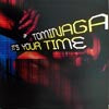 TOMINAGA / IT'S YOUR TIME