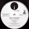 TONY HATCHETT / DOWN IN THA PARTY