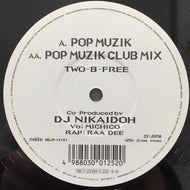 TWO-B-FREE / POP MUZIK