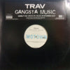 TRAV / GANGSTA MUSIC