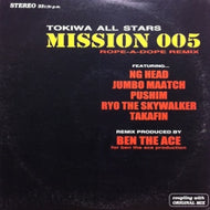 TOKIWA ALL STARS / MISSION 005 ROPE-A-DOPE REMIX