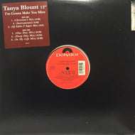 TANYA BLOUNT / I’M GONNA MAKE YOU MINE