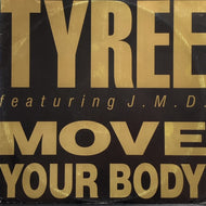 TYREE / MOVE YOUR BODY