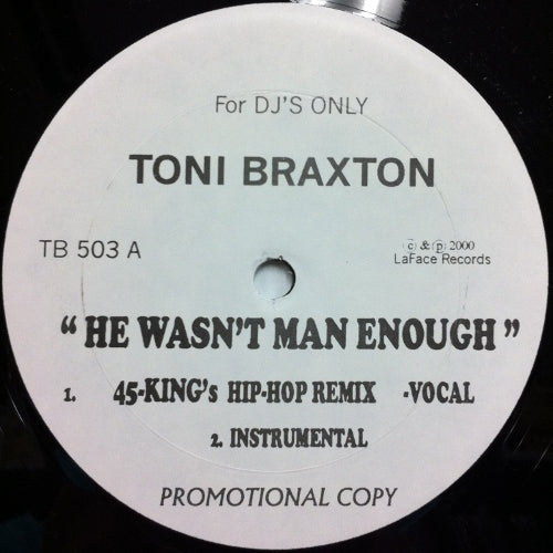 TONI BRAXTON / HE WASN'T MAN ENOUGH – TICRO MARKET