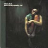 TRICKY / MAKES ME WANNA DIE