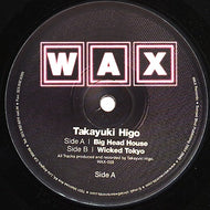 TAKAYUKI HIGO / WICKED TOKYO EP