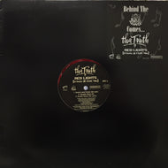 TRUTH / RED LIGHTS (U GOTZ 2 CHILL '96)