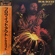 TOM SCOTT / BLOW IT OUT