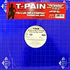 T-PAIN / I'M SPRUNG 2 - THA REMIXES