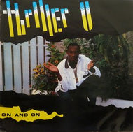 THRILLER U / ON AND ON