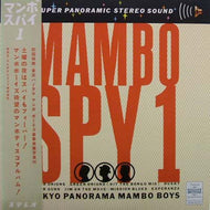 TOKYO PANORAMA MAMBO BOYS / MAMBO SPY 1