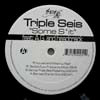 TRIPLE SEIS / SOME S*IT