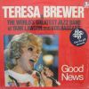 TERESA BREWER / GOOD NEWS