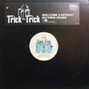 TRICK TRICK / WELCOME 2 DETROIT