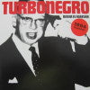 TURBONEGRO / NEVER IS FOREVER