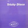 TRICKY DISCO / SAME