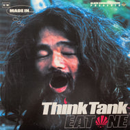 THINK TANK / EAT ONE